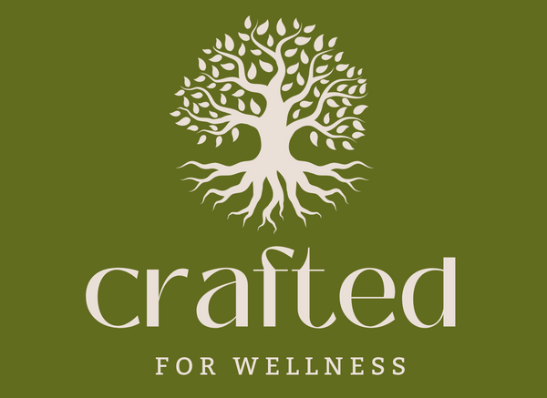 Crafted for Wellness